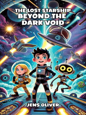 cover image of The Lost Starship Beyond the Dark Void